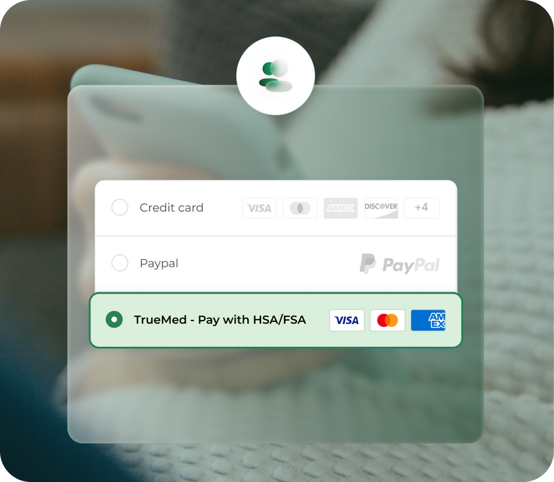 Screenshot showing checkout payment options with TrueMed selected to pay with HSA/FSA
