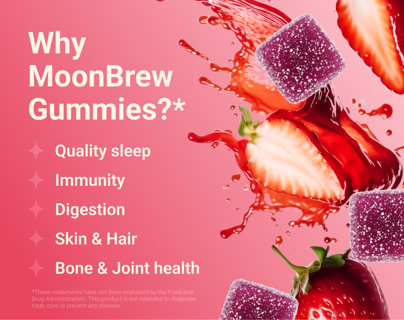 Banner: 'Why MoonBrew Gummies?' with benefits list — Quality sleep, Immunity, Digestion, Skin & Hair, Bone & Joint health; strawberries and sugar-coated purple gummies on pink background