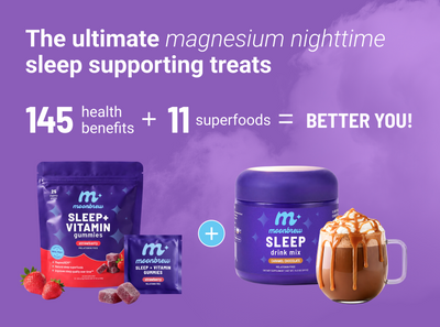Promotional banner showing magnesium sleep treats, 145 benefits, 11 superfoods, and MoonBrew gummies and drink