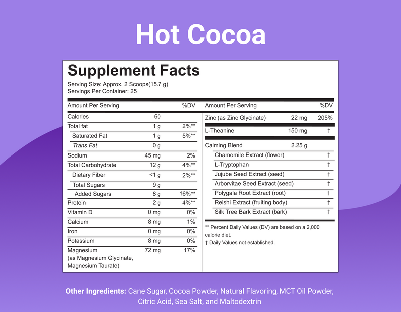 Supplement facts panel for Hot Cocoa showing serving size, 72 mg magnesium per serving, and sleep-support blend ingredients