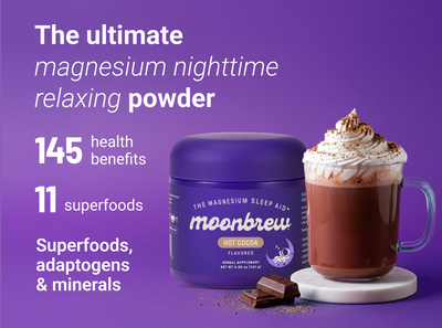Promo image: MoonBrew Hot Cocoa jar and mug; headline 'magnesium nighttime powder', '145 benefits', '11 superfoods'