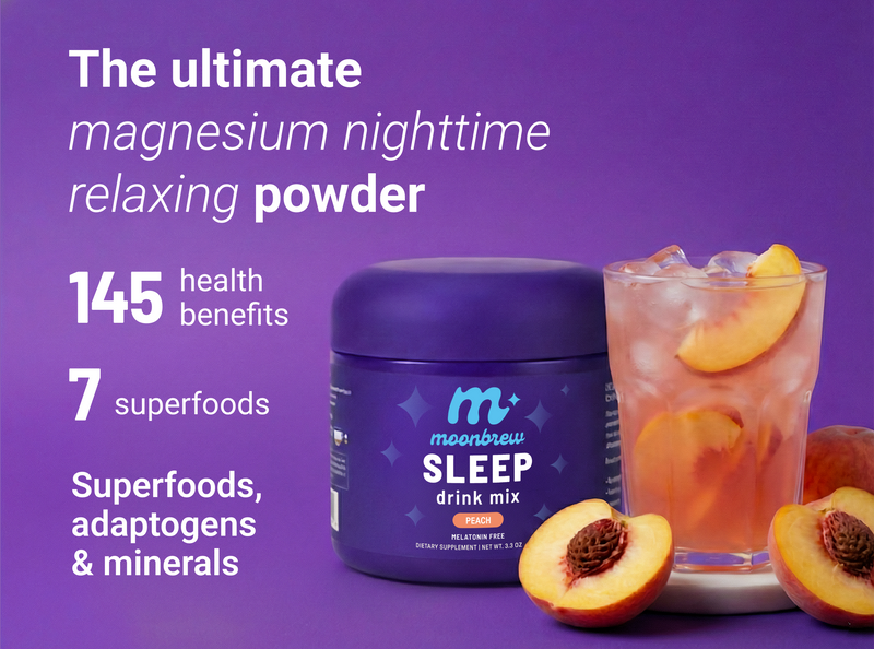 Front MoonBrew Sleep Peach jar with overlay ‘magnesium sleep powder, 145 benefits, 7 superfoods’ and iced peach drink on purple background