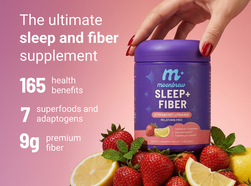 Front of MoonBrew Sleep+Fiber tub showing overlay text '165 benefits, 7 superfoods, 9g fiber'; fruit on pink background