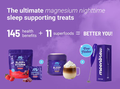 Banner: ‘Ultimate magnesium nighttime sleep treats’ and ‘145 health benefits + 11 superfoods’ includes free frother